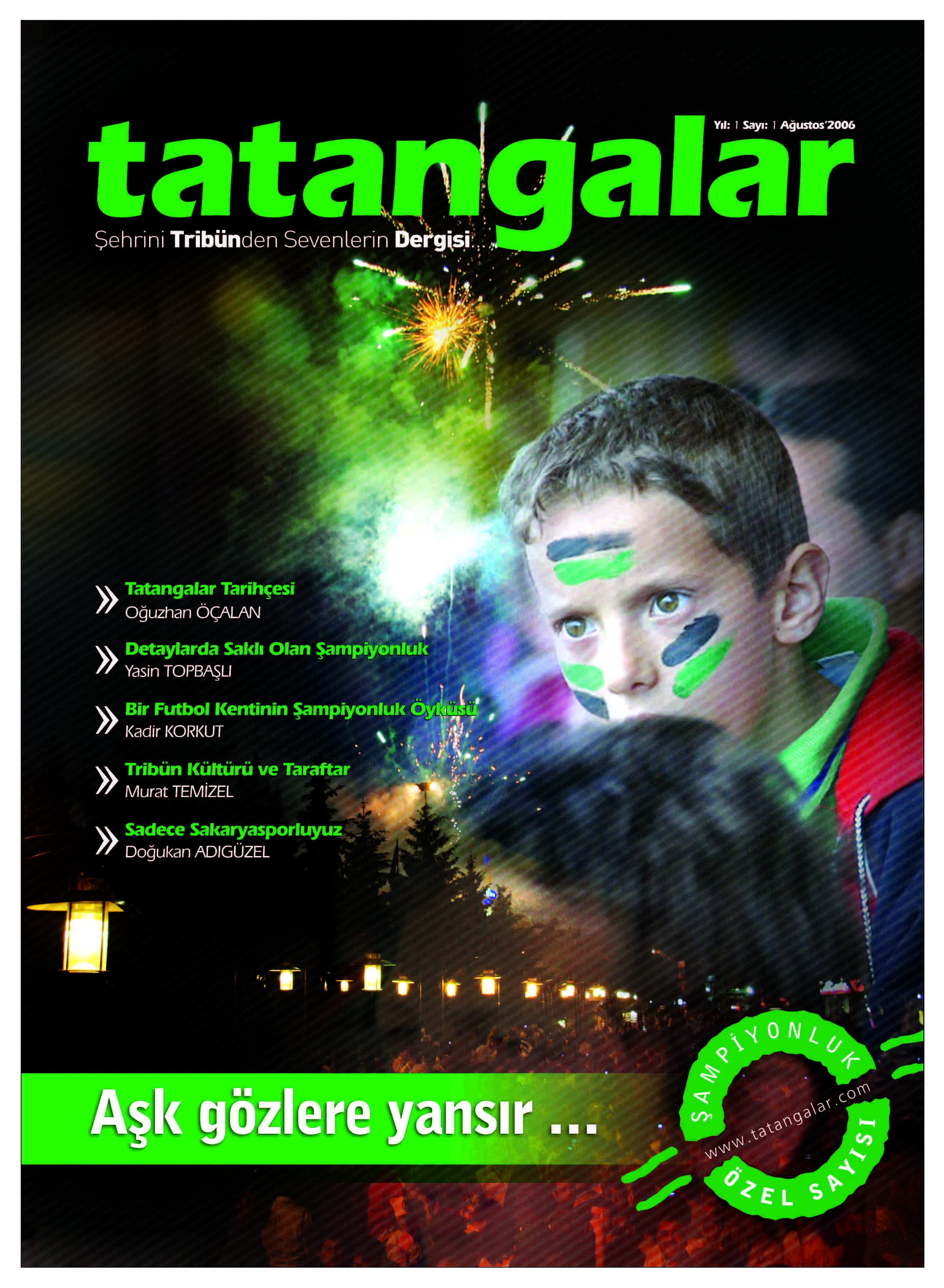 Tatangalar- Biz bu şehri tribünden sevdik!